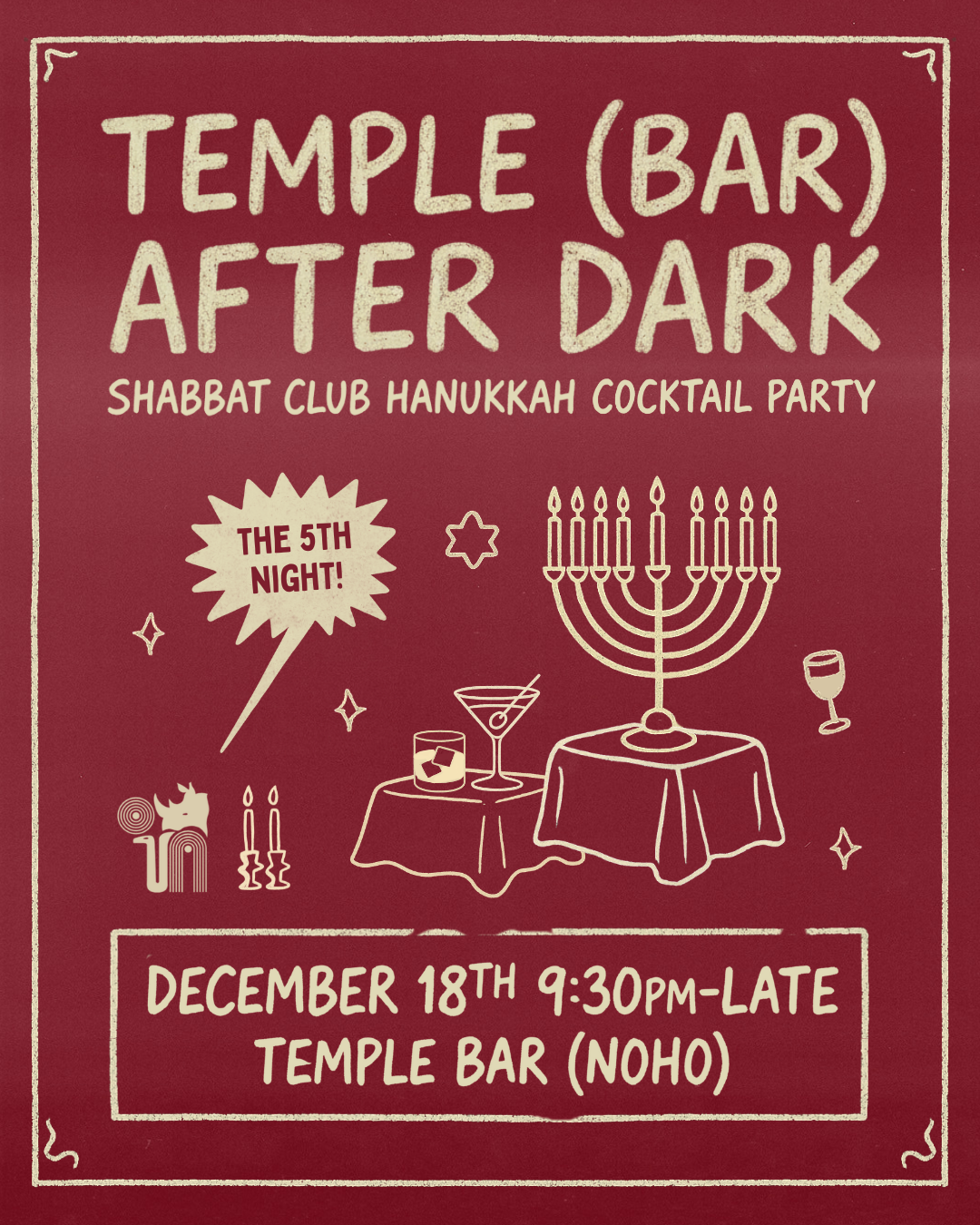 Deep red flyer with a menorah and cocktails for Temple (Bar) After Dark, the Shabbat Club Hanukkah cocktail party on December 18 at Temple Bar in NoHo