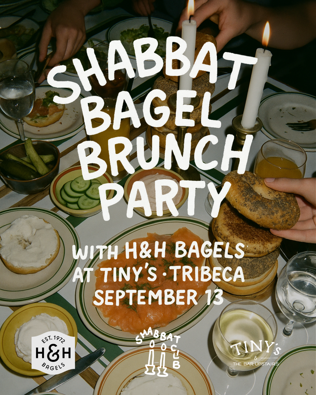 Flyer over a bagel and lox table for the Shabbat Bagel Brunch Party @ Tiny's with H&H Bagels at Tiny's in Tribeca, September 13